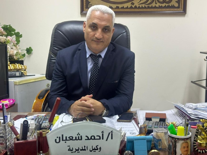 جمله شهيرة للأستاذ احمد شعبان استثمار  التعليم فى أبنائنا هو سر من نجاحات الدوله "بالجمهورية الجديدة "