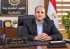 إنجازات وأفكار تطويرية جديدة.. الدكتور فرج رجب يقود منظومة الكلية التكنولوجية بالمطرية برؤية مختلفة